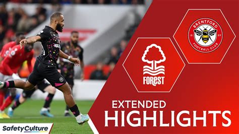 nottm forest vs brentford|EXTENDED HIGHLIGHTS .